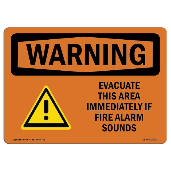 Safety Sign, OSHA WARNING, 18" Height, Evacuate Immediately If Fire Alarm Sounds, Landscape